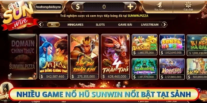 Nhiều game nổ hũ Sunwin nổi bật tại sảnh